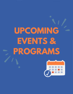 Upcoming Events & Programs